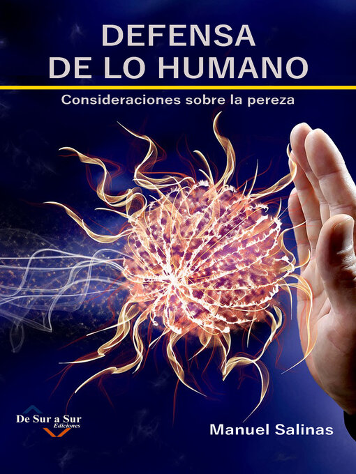 Title details for DEFENSA DE LO HUMANO by Manuel Salinas - Available